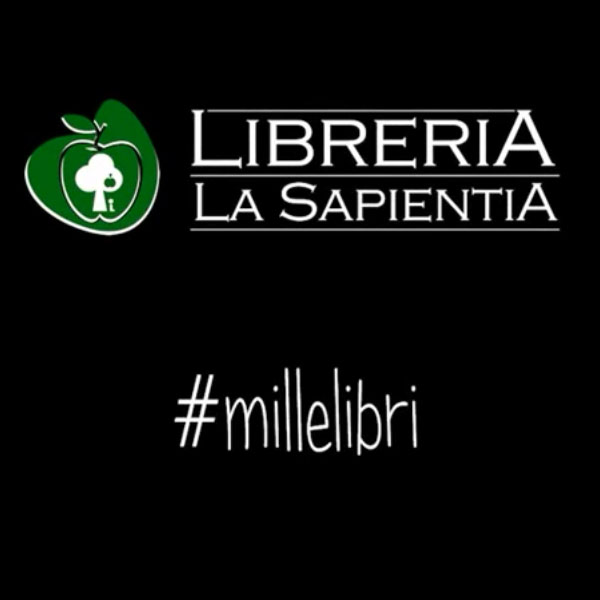 #millelibri la rubrica letteraria della Libreria La Sapientia